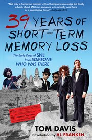 Thirty-nine years of short-term memory loss cover image