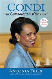 Condi : The Condoleezza Rice Story cover image