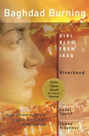 Baghdad burning : girl blog from Iraq cover image