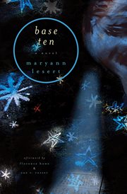 Base Ten : a Novel cover image