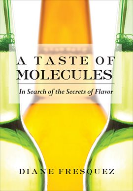 Cover image for A Taste of Molecules