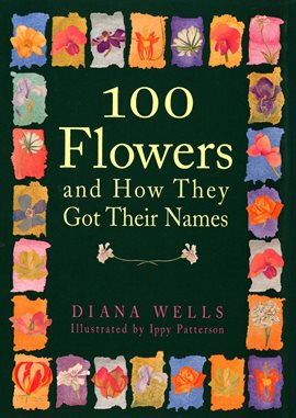 Umschlagbild für 100 Flowers and How They Got Their Names
