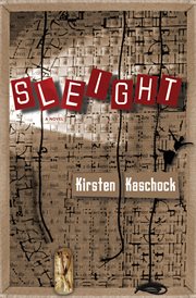 Sleight : a novel cover image