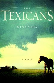 The Texicans : a novel cover image