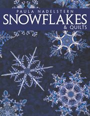 Snowflakes & Quilts cover image