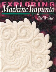 Exploring Machine Trapunto : New Dimensions cover image