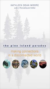 The pine island paradox. Making Connections in a Disconnected World cover image
