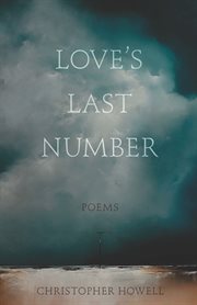 Love's last number : poems cover image