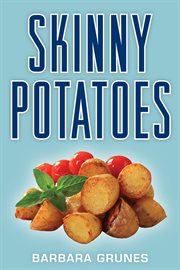 Skinny potatoes cover image