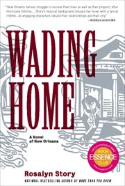 Wading home : a novel of New Orleans cover image