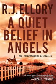 A quiet belief in angels : a novel cover image