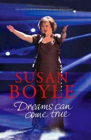 Susan Boyle : dreams can come true cover image