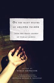 On the many deaths of Amanda Palmer and the many crimes of Tobias James cover image