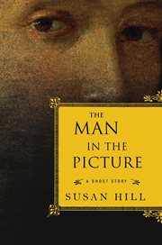 The man in the picture : a ghost story cover image