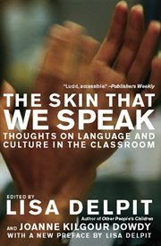 Skin That We Speak : Thoughts on Language and Culture in the Classroom cover image