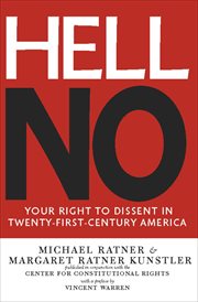 Hell no : your right to dissent in 21st-century America cover image
