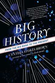 Big History : From the Big Bang to the Present cover image