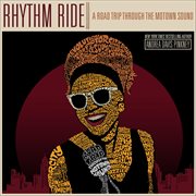 Rhythm Ride : A Road Trip Through the Motown Sound cover image