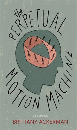 Cover image for The Perpetual Motion Machine