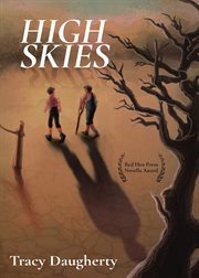 High skies : a novella cover image