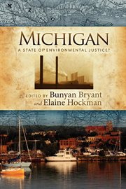 Michigan : a state of environmental justice? cover image
