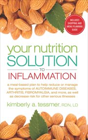 Your Nutrition Solution to Inflammation : Your Nutrition Solution cover image