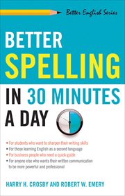 Better Spelling in 30 Minutes a Day : Better English cover image
