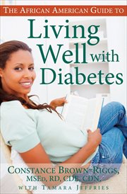 The African American guide to living well with diabetes cover image