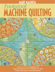 FOOLPROOF MACHINE QUILTING cover image