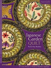 Japanese Garden Quilt : 12 Circle Blocks To Hand Or Machine Appliqué cover image