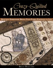 CRAZY-QUILTED MEMORIES cover image