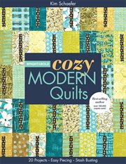 Bright & bold cozy modern quilts cover image