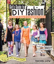 Girl's Guide to DIY Fashion cover image
