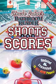 Uncle John's bathroom reader shoots and scores cover image