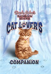 Uncle John's bathroom reader cat lover's companion cover image