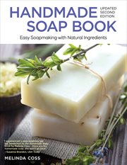 Handmade soap book : easy soapmaking with natural ingredients cover image