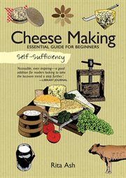 Self-sufficiency : cheese making cover image