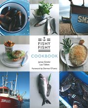 Fishy fishy cookbook : seafood brasserie cover image