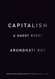 Capitalism : a ghost story cover image
