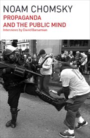 Propaganda and the public mind : conversations with Noam Chomsky cover image