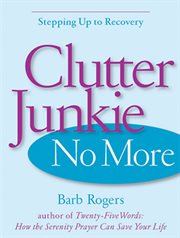 Clutter Junkie No More cover image