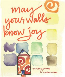 Cover image for May Your Walls Know Joy