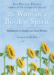 The woman's book of spirit : meditations for the thirsty soul cover image