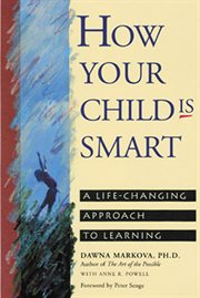 How your child is smart : a life-changing approach to learning cover image