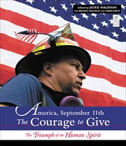 America September 11th : the courage to give cover image