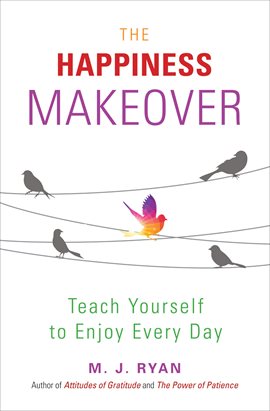 Cover image for The Happiness Makeover