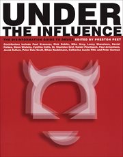 Under the influence : the disinformation guide to drugs cover image