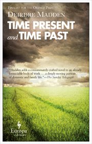 Time present, and time past cover image