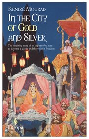 In the city of gold and silver cover image
