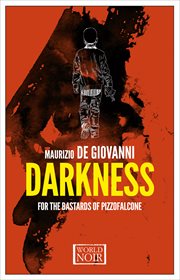 Darkness for the bastards of Pizzofalcone cover image